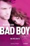 [The Bad Boy's Girl 01] • Bad Boy Mai Più Con Te